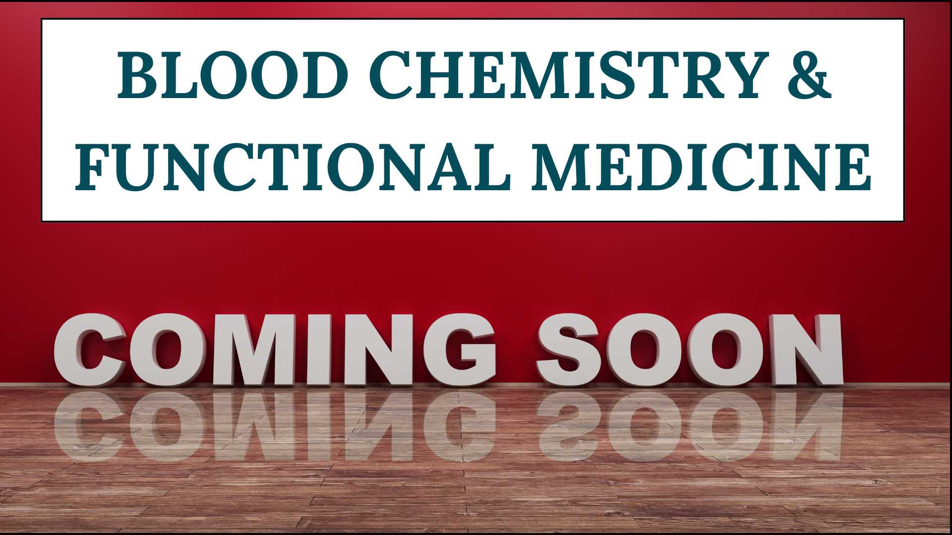 blood chemistry and functional medicine